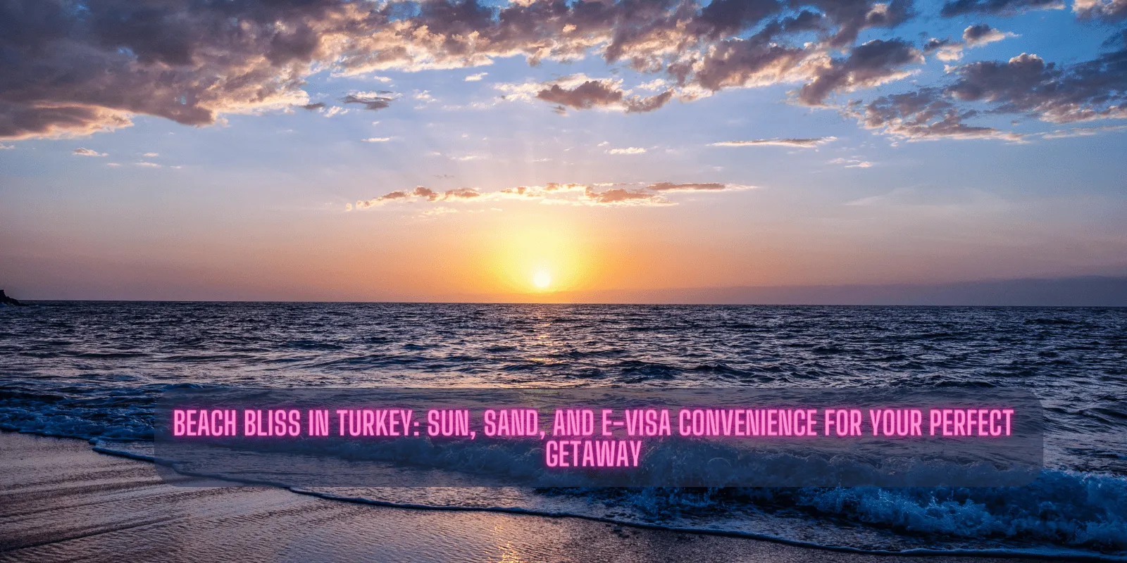 Apply e-visa Turkey